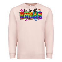 Pale Pink we are all human Premium Sweatshirt - FaDigitalArtStudio