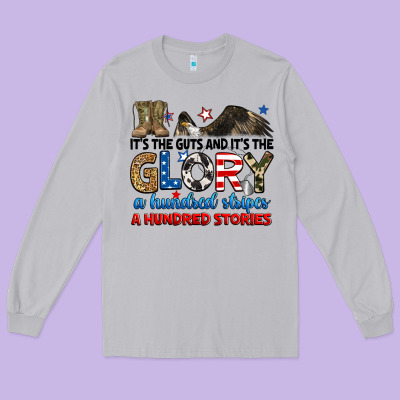 It's The Guts And It's The Glory A Hundred Stories Long Sleeve Tee Designed By Ranaportraitstore