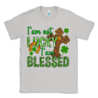 Moon Dust I Am Not Lucky I Am Blessed St. Patricks Classic Tee - BundleAndBundleShop