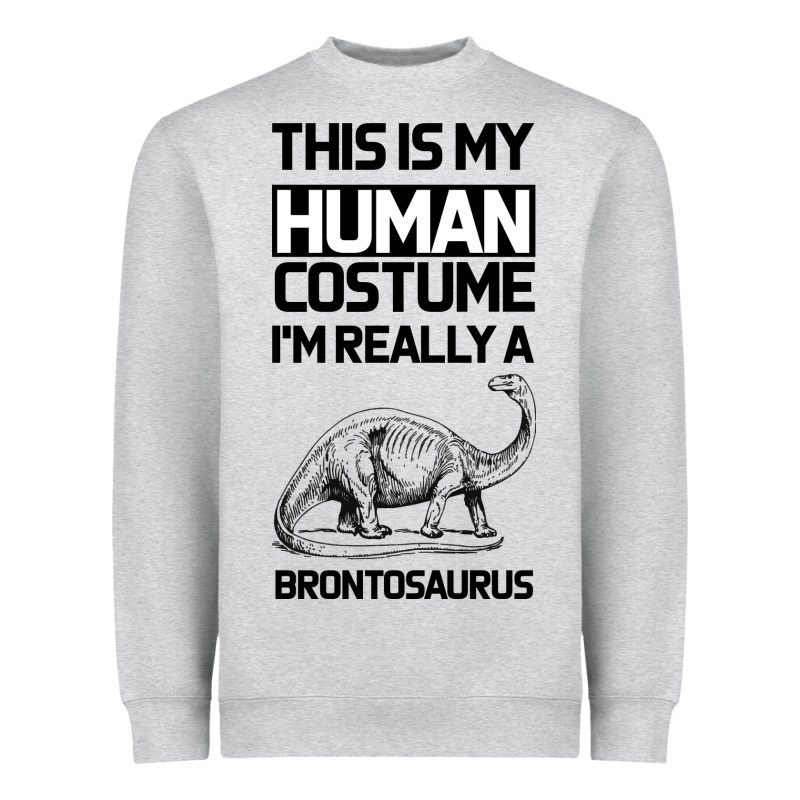 This Is My Human Costume Im Really A Brachiosaurus Heavyweight Sweatshirt by Bettercallsaul | Teevron