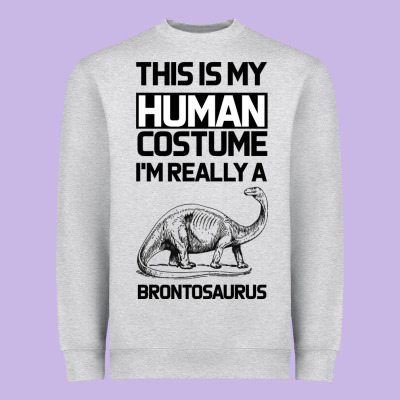 This Is My Human Costume Im Really A Brachiosaurus Heavyweight Sweatshirt Designed By Bettercallsaul