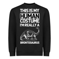 Black This Is My Human Costume Im Really A Brachiosaurus Heavyweight Sweatshirt - Bettercallsaul