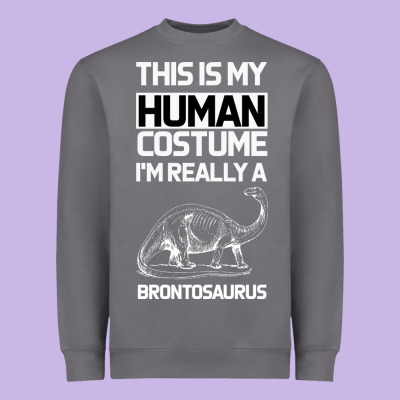 This Is My Human Costume Im Really A Brachiosaurus Heavyweight Sweatshirt Designed By Bettercallsaul