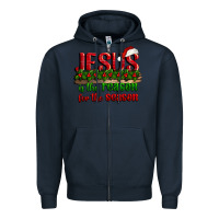 Navy jesus is the reason for the season Zipper Hoodie - CowGirlArtShop