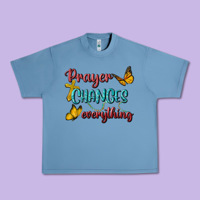 Prayer Changes Everything Urban Heavy Tee Designed By Bundleandbundleshop
