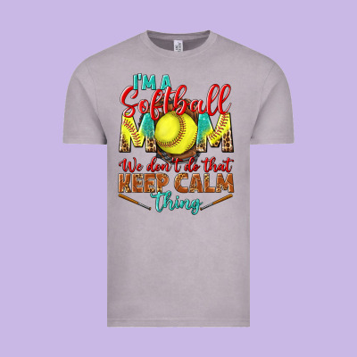 I'm A Softball Mom We Don't Do That Keep Calm Vintage Tee Designed By Bundleandbundleshop