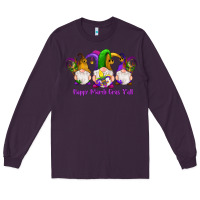 Plum happy mardi gras y'all gnomes Long Sleeve Tee - RanaPortraitStore