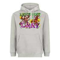 Moon Dust Let's get cray Heavyweight Hoodie - FaDigitalArtStudio