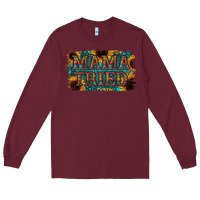 Burgundy Mama Tried Long Sleeve Tee - Bettercallsaul