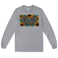 Heather Grey Mama Tried Long Sleeve Tee - Bettercallsaul