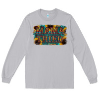 Moon Dust Mama Tried Long Sleeve Tee - Bettercallsaul