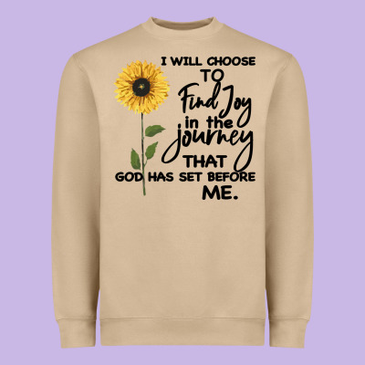 I Will Choose To Find Joy In The Journey That God Heavyweight Sweatshirt Designed By Bettercallsaul