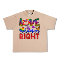 Burro Love İs a Human Right Urban Heavy Tee - BundleAndBundleShop