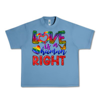 Pebble Blue Love İs a Human Right Urban Heavy Tee - BundleAndBundleShop