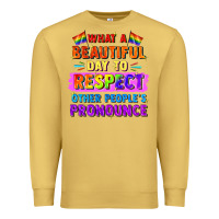 Antique Gold what a beautiful day to respect other people Premium Sweatshirt - FaDigitalArtStudio