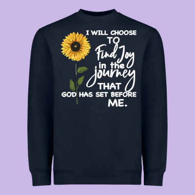 I Will Choose To Find Joy In The Journey That God Heavyweight Sweatshirt Designed By Bettercallsaul