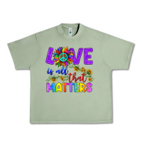 Oil Green Love İs All That Matters Urban Heavy Tee - BundleAndBundleShop
