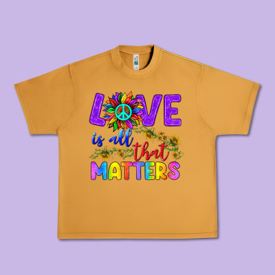 Love İs All That Matters Urban Heavy Tee Designed By Bundleandbundleshop