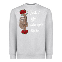 Heather Grey just a girl who loves sloths Heavyweight Sweatshirt - Bettercallsaul