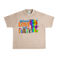 French Oak Spread Love Not Hate Urban Heavy Tee - BundleAndBundleShop