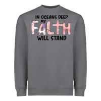 Storm Oceans Deep My Faith Will Stand Heavyweight Sweatshirt - Bettercallsaul
