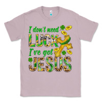 Lilac I Don't Need Luck I've Got Jesus St. Patricks Classic Tee - BundleAndBundleShop