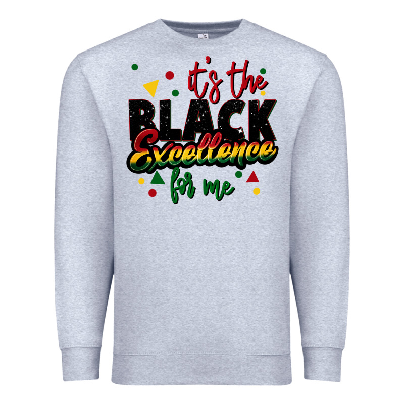 It's The Black Excellence For Me Premium Sweatshirt by FaDigitalArtStudio | Teevron