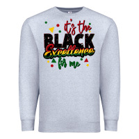 Heather Grey It's the black excellence for me Premium Sweatshirt - FaDigitalArtStudio