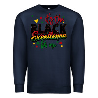 Navy It's the black excellence for me Premium Sweatshirt - FaDigitalArtStudio