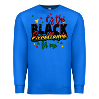 True Royal It's the black excellence for me Premium Sweatshirt - FaDigitalArtStudio