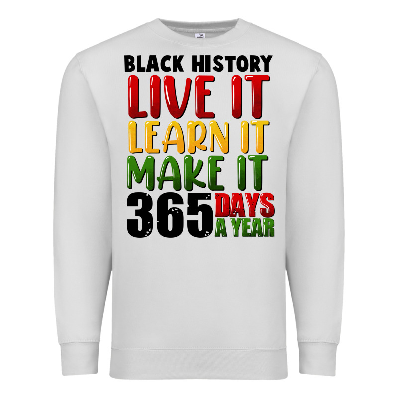 Black History Live It Premium Sweatshirt by FaDigitalArtStudio | Teevron