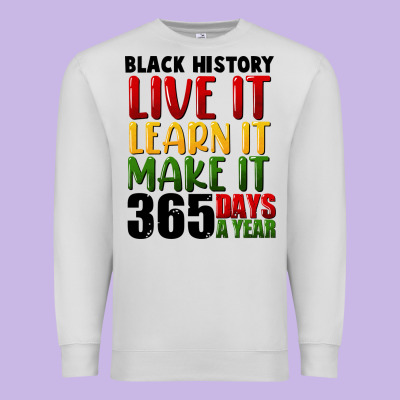 Black History Live It Premium Sweatshirt Designed By Fadigitalartstudio