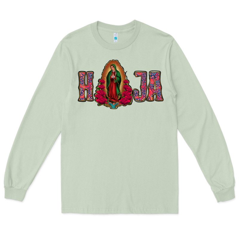 Hija Lady Of Guadalupe Long Sleeve Tee by Bettercallsaul | Teevron