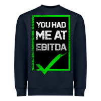 Navy You Had Me At Ebitda Heavyweight Sweatshirt - Bettercallsaul