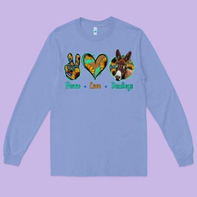 Peace Love Donkeys Long Sleeve Tee Designed By Bettercallsaul