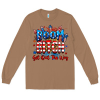 Toasted Coconut boom bitch get out the way Long Sleeve Tee - RanaPortraitStore