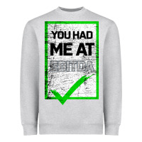 Heather Grey You Had Me At Ebitda Heavyweight Sweatshirt - Bettercallsaul