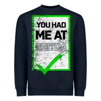 Navy You Had Me At Ebitda Heavyweight Sweatshirt - Bettercallsaul