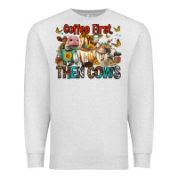 Coffee First Then Cows Premium Sweatshirt | Teevron