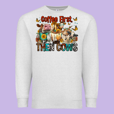 Coffee First Then Cows Premium Sweatshirt Designed By Fadigitalartstudio