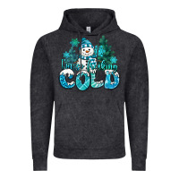 Vintage Black im so freaking cold snowman Vintage Hoodie - MaliasSmallBusiness
