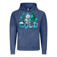 Vintage Denim im so freaking cold snowman Vintage Hoodie - MaliasSmallBusiness