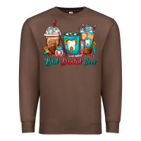 Chestnut Best Dentist Ever Dentist Coffee Cups Premium Sweatshirt - FaDigitalArtStudio