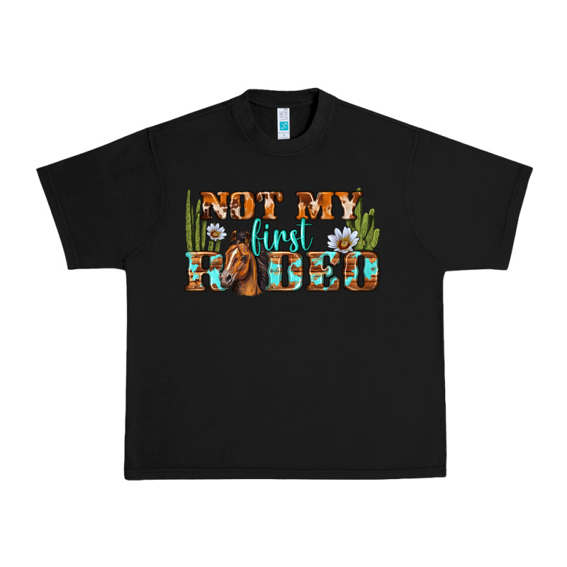 Not My First Rodeo Western Urban Heavy Tee by BundleAndBundleShop | Teevron