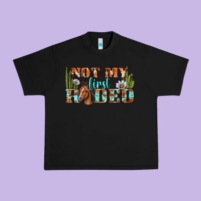 Not My First Rodeo Western Urban Heavy Tee Designed By Bundleandbundleshop