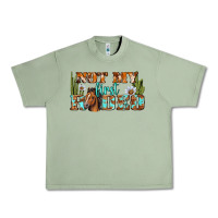 Oil Green Not My First Rodeo Western Urban Heavy Tee - BundleAndBundleShop