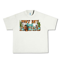 Pistachio Not My First Rodeo Western Urban Heavy Tee - BundleAndBundleShop