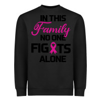 Black In This Family No One Fights Alone Heavyweight Sweatshirt - Bettercallsaul