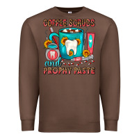 Chestnut Coffee Scrubs And Prophy Paste Dentist Coffee Premium Sweatshirt - FaDigitalArtStudio