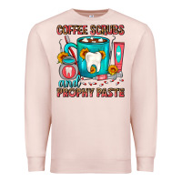 Pale Pink Coffee Scrubs And Prophy Paste Dentist Coffee Premium Sweatshirt - FaDigitalArtStudio